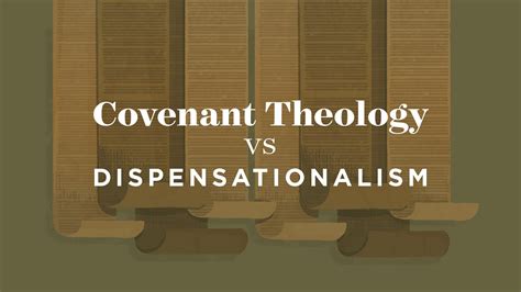 Evening Message: Covenant Theology vs Dispensationalism (01/30/2022 ...