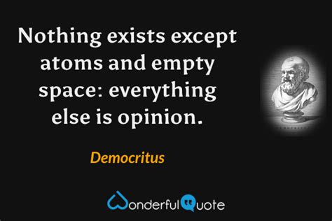 Democritus Quotes - WonderfulQuote