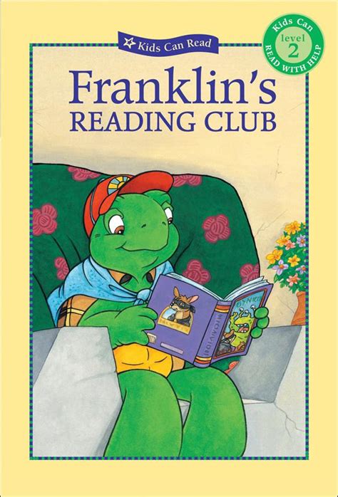 Franklin’s Reading Club - Kids Can Press