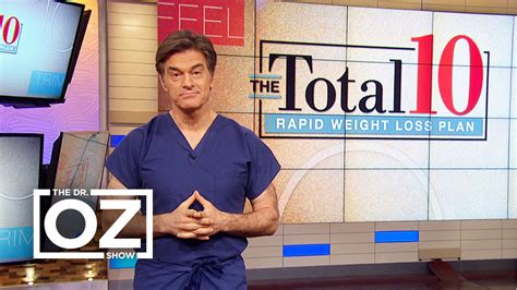 Dr. Oz Discusses the Total 10 Rapid Weight-Loss Plan - YouTube