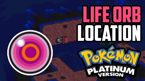 Where to Find Life Orb - Pokémon Platinum (All Methods) - YouTube