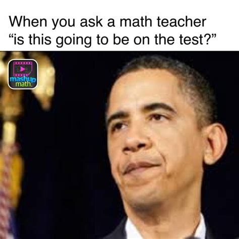 18 Math Teacher Memes That Just Make Sense - We Are Teachers