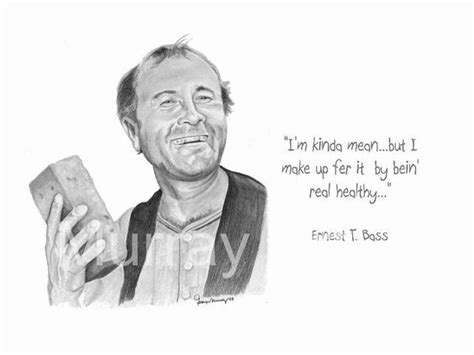 Ernest T Bass Quotes - ShortQuotes.cc