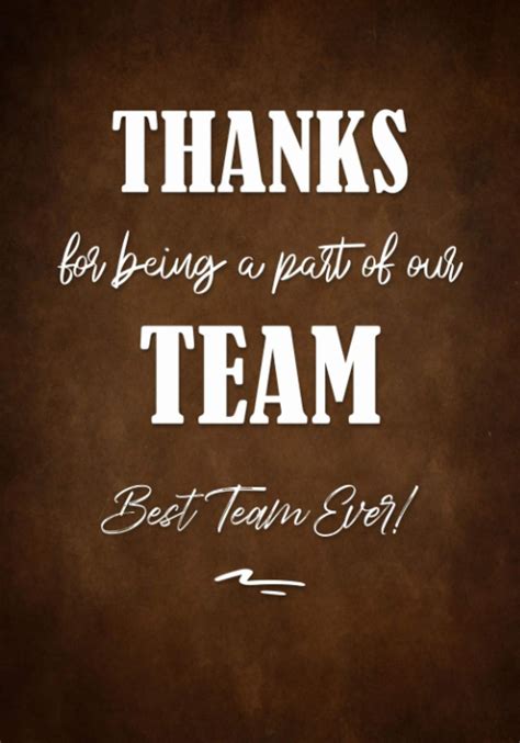 Thanks for Being a Part of Our Team - Best Team Ever!: Appreciation ...