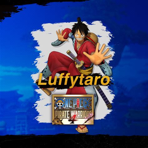 ONE PIECE: PIRATE WARRIORS 4 Luffy Costume 'Luffytaro'