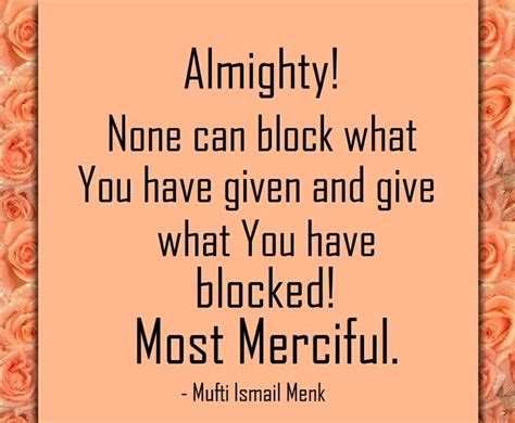 Mufti Ismail Menk Quotes - Articles about Islam