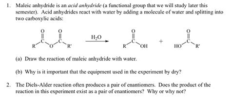 Solved 1. Maleic anhydride is an acid anhydride (a | Chegg.com