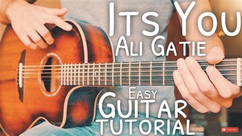 It's You Ali Gatie Guitar Tutorial // It's You Guitar // Guitar Lesson ...