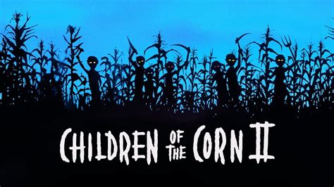 Children of the Corn II: The Final Sacrifice (1992) — The Movie ...