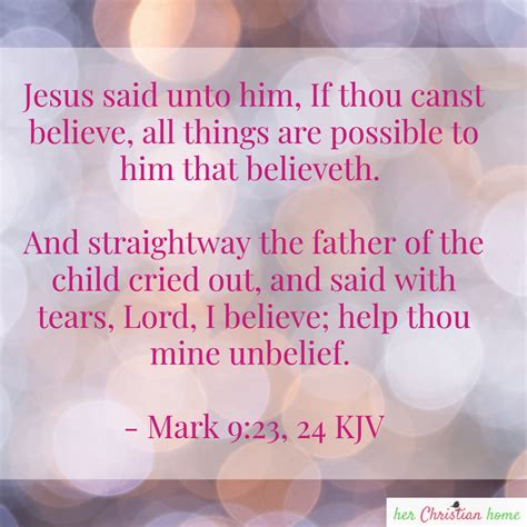 Help thou mine unbelief Mark 9 23 24 kjv – herChristianhome