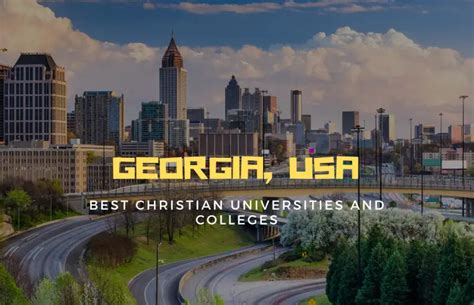 Best Christian Universities and Colleges in Georgia, USA