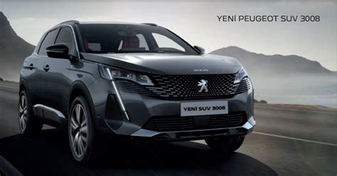 2022 Model Peugeot 3008 Fiyatları Teknik, Donanım Özellikleri | Yeni ...