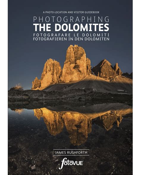 Photographing The Dolomites – fotoVUE