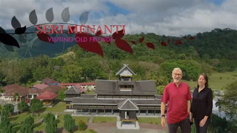 SERI MENANTI: we take a little tour of Negeri Sembilan history - YouTube