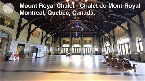 360 video | Mount Royal Chalet - Chalet du Mont-Royal | in Montreal ...