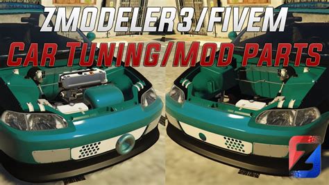 ZMODELER3 | CAR TUNING/MOD PARTS FIVEM TUTORIAL - YouTube