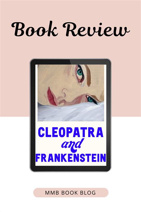 Book Review: Cleopatra and Frankenstein by Coco Mellors