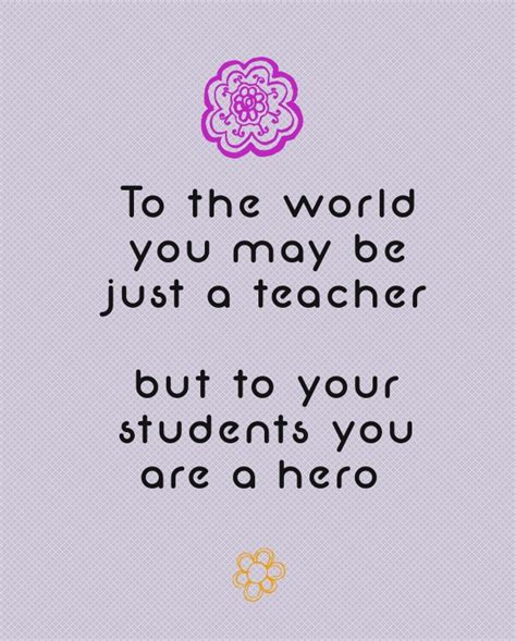 15 Inspirational Teacher Quotes for Great Teachers