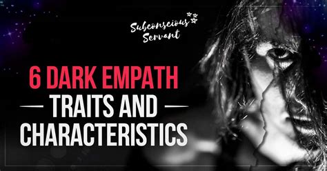 6 Dark Empath Traits & Astonishing Characteristics