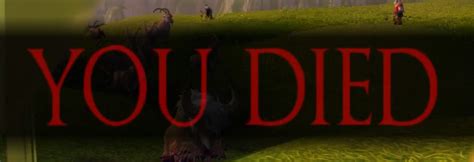 Dark Souls Death Screen - World of Warcraft Addons - CurseForge