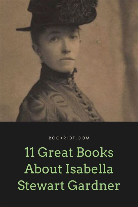 11 Great Books About Isabella Stewart Gardner | Book Riot