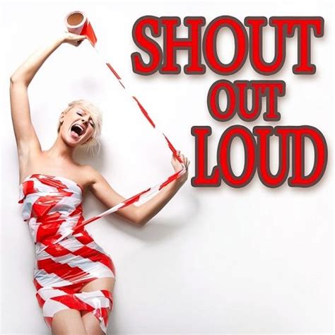 Shout Out Loud - mp3 buy, full tracklist