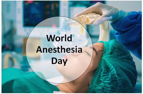 World Anesthesia Day 2024: Date, Significance, History, Theme ...