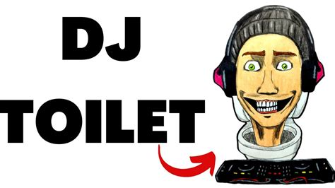 Cómo DIBUJAR al🎧DJ TOILET🚽 de los SKIBIDI TOILET / How to DRAW DJ ...