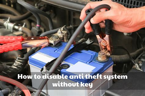 How To Disable Anti Theft System Without Key? - Brads Cartunes