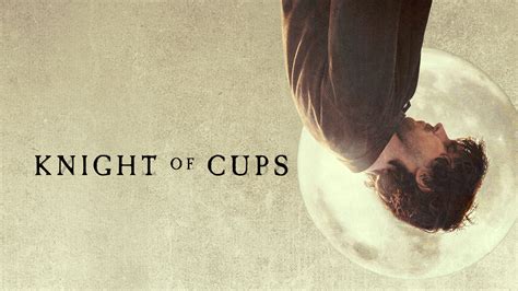 Knight of Cups | Apple TV