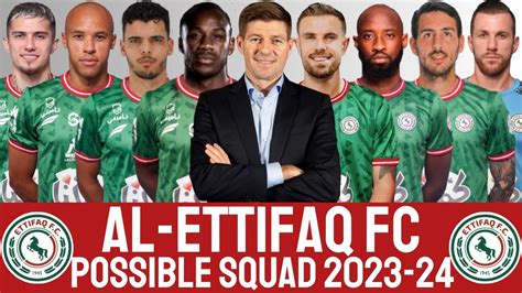 Al-Ettifaq FC Possible Squad 2023-24 With Jordan Henderson | AL-ETTIFAQ ...