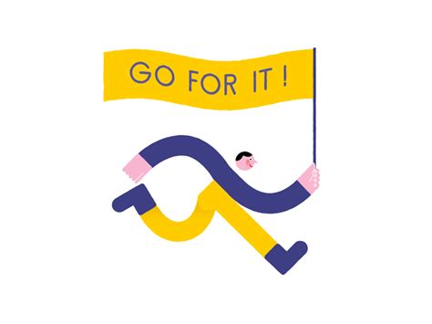 Go For It! by SorenWorks on Dribbble