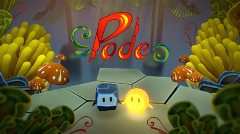 Pode for Nintendo Switch - Nintendo Official Site