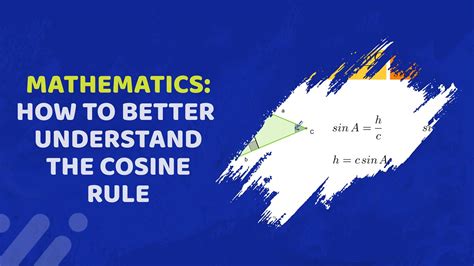 Understanding The Cosine Rule - YouTube