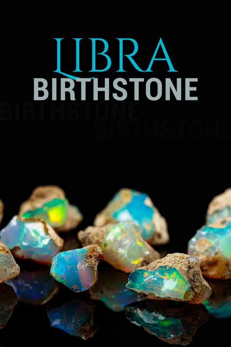 Libra Birthstone Guide: Lucky Crystals & Their Meanings