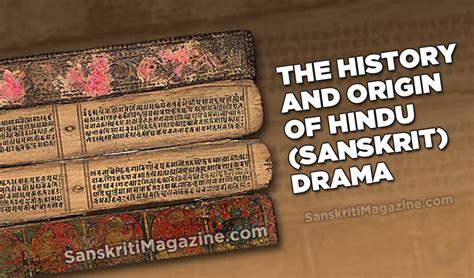 The History and Origin of Hindu (Sanskrit) Drama | Sanskriti - Hinduism ...