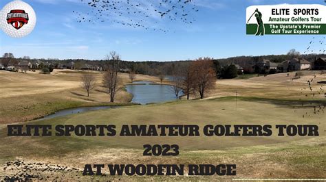 Elite Sports Amateur Golfers Tour @ Woodfin Ridge w/ LWS&E Highlights ...