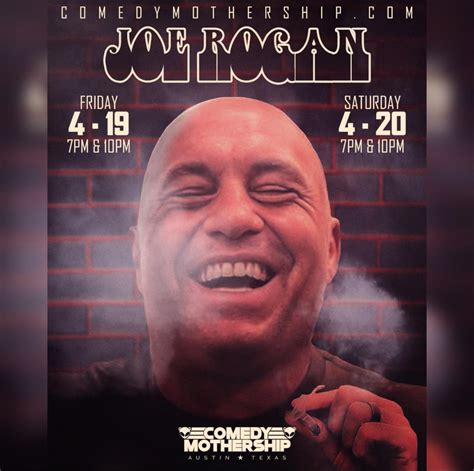 Tickets for Joe Rogan Headlines 4/20 weekend in Austin from ShowClix