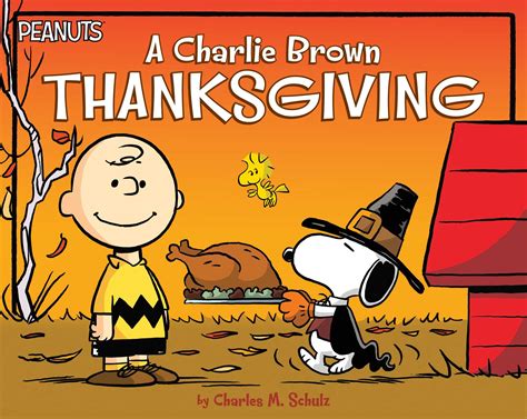 A Charlie Brown Thanksgiving | Book by Charles M. Schulz, Daphne ...