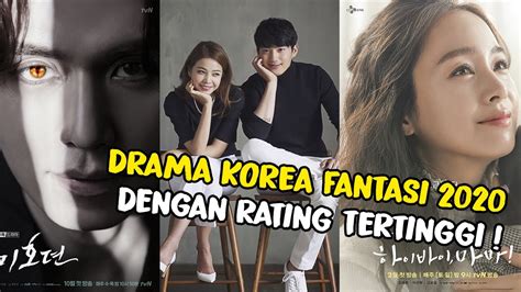 10 DRAMA KOREA FANTASI 2020 DENGAN RATING TERTINGGI - YouTube