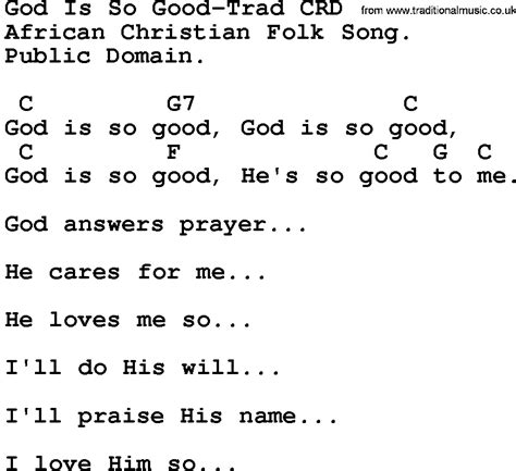 Gospel Song: God Is So Good-Trad, lyrics and chords.