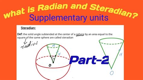 Radian and steradian class 11 physics | plane angle and solid angle ...