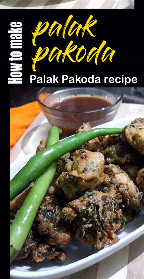 How to make palak bhajia | Palak pakoda recipe | spinach pakoda ...