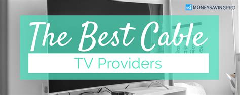 Best Cable TV Service Providers in 2022 - MoneySavingPro