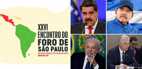 El esperado rechazo del Foro de São Paulo en la reunión de Brasilia