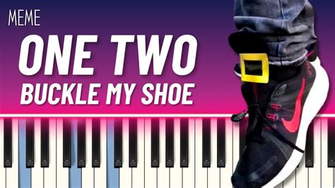 One Two Buckle My Shoe Meme (Piano Tutorial) - YouTube