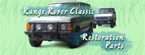 Restoration Parts For Range Rover Classic 1987-1995