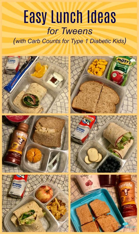 6 Lunch Ideas for Tweens - With Carb Counts for Type 1 Diabetic Kids