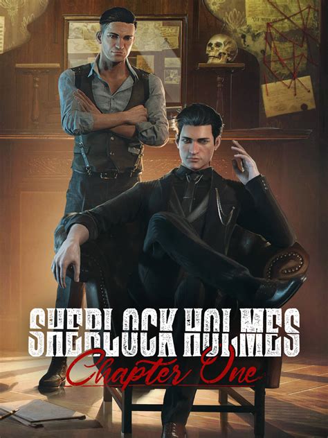 Sherlock Holmes: Chapter One