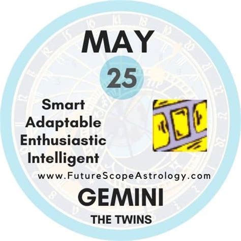 May 25 Zodiac (Gemini) Birthday: Personality, Birthstone, Compatibility ...